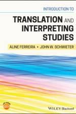 Introduction to Translation and Interpreting Studies af A Ferreira