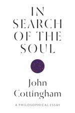 In Search of the Soul af John Cottingham