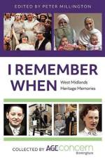 I Remember When