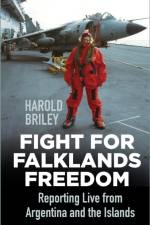 Fight for Falklands Freedom af Harold Briley