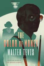Color of Money af Walter Tevis