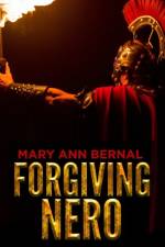 Forgiving Nero af Mary Ann Bernal