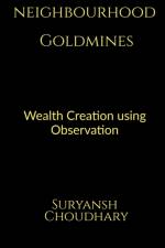 Neighbourhood Goldmines af Suryansh Choudhary