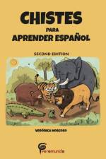 Chistes Para Aprender Espanol af Verónica Moscoso