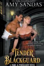 Tender Blackguard af Amy Sandas