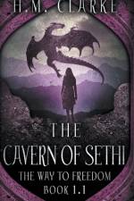 Cavern of Sethi af H M Clarke