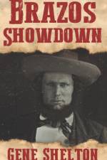 Brazos Showdown af Gene Shelton