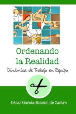 Ordenando la realidad af César García-Rincón de Castro