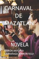Carnaval de Mazatlan af Ramón Antonio Larrañaga Torróntegui