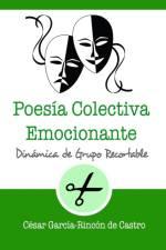 Poesia colectiva emocionante af César García-Rincón de Castro