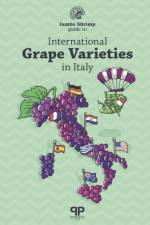 International Grape Varieties In Italy af Jacopo Fanciulli