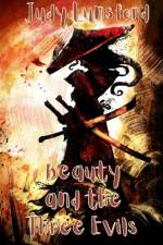 Beauty and the Three Evils af Judy Lunsford