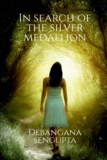 In search of the silver medallion af Debangana SenGupta