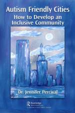 Autism Friendly Cities af Jennifer Percival