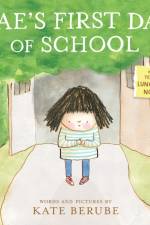Mae's First Day of School