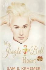 My Jingle Bell Heart af Sam E Kraemer