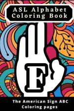 ASL Alphabet Coloring Book af Joseph Rabie