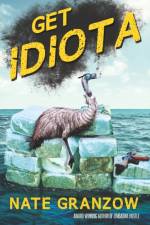 Get Idiota af Nate Granzow