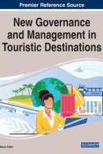 New Governance and Management in Touristic Destinations