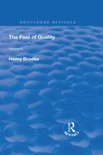 The Fool of Quality af Henry Brooke
