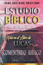 Notas en el Libro de Lucas af Bí