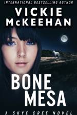 Bone Mesa af McKeehan Vickie M McKeehan