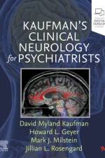 Kaufman's Clinical Neurology for Psychiatrists af David Myland (Professor of Neurology and Psychiatry Kaufman