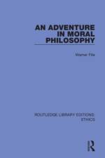 An Adventure In Moral Philosophy af Warner Fite