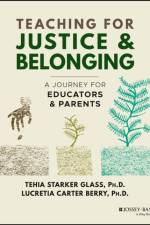 Teaching for Justice and Belonging af Tehia (University of North Carolina at Charlotte) Starker Glass