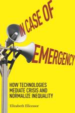 In Case of Emergency af Elizabeth Ellcessor