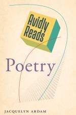 Avidly Reads Poetry af Jacquelyn Ardam