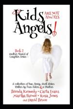 Kids are Not Always Angels af Martha Farmer
