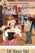 Ghoul, the Bad, & the Ugly af Lily Harper Hart