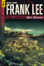 Frank Lee, After Alcatraz af David Hasteda