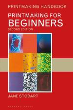 Printmaking for Beginners af Jane Stobart