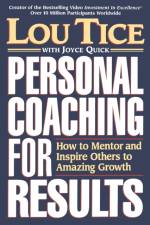 PERSONAL COACHING FOR RESULTS af Lou Tice