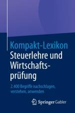Kompakt-Lexikon Steuerlehre Und Wirtschaftsprufung