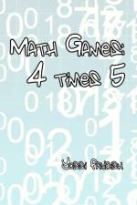 Math Games: 4 Times 5 af Yossi Faybish