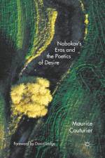 Nabokov's Eros and the Poetics of Desire