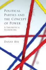 Political Parties and the Concept of Power af D. Rye