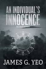 An Individual's Innocence af James G Yeo