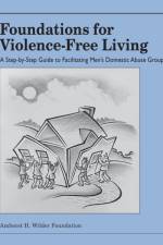 Foundations for Violence-Free Living af David J. Mathews