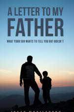 A Letter to My Father