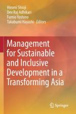 Management for Sustainable and Inclusive Development in a Transforming Asia