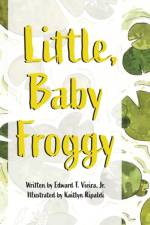 Little, Baby Froggy af Edward T