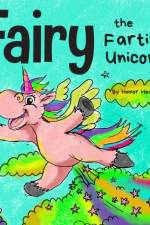 Fairy the Farting Unicorn af Humor Heals Us