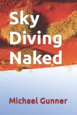 Sky Diving Naked af Michael Gunner