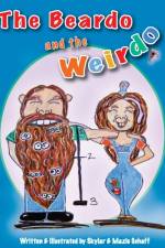 Beardo and the Weirdo af Skylar And Mazie Schaff