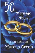 50 Marriage Vows af Marcus Green