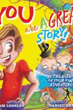 YOU Are A Great Story af Adam Loosley